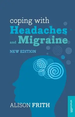 Ako sa vyrovnať s bolesťami hlavy a migrénou - Coping with Headaches and Migraine