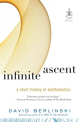 Nekonečný vzostup: Krátke dejiny matematiky - Infinite Ascent: A Short History of Mathematics