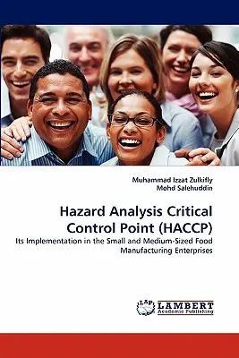Analýza rizík a kritických kontrolných bodov (Haccp) - Hazard Analysis Critical Control Point (Haccp)