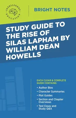 Študijná príručka k dielu The Rise of Silas Lapham by William Dean Howells - Study Guide to The Rise of Silas Lapham by William Dean Howells