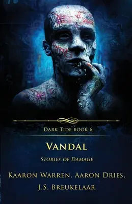 Vandal: Príbehy o poškodení - Vandal: Stories of Damage