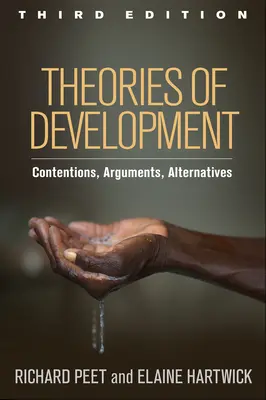Teórie rozvoja: Spory, argumenty, alternatívy - Theories of Development: Contentions, Arguments, Alternatives