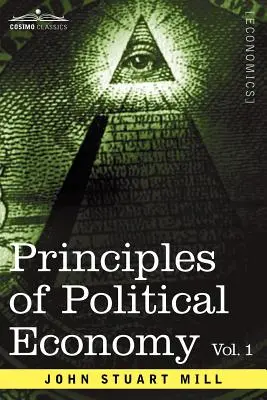 Princípy politickej ekonómie - 1. diel - Principles of Political Economy - Volume 1