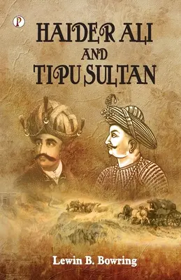 Hajdar Alí a Tipu Sultán - Haidar Ali and Tipu Sultan