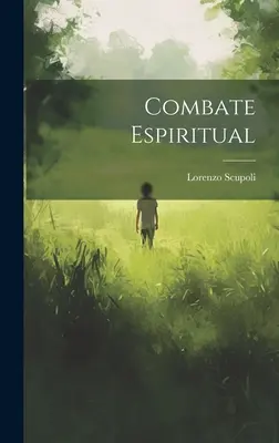 Duchovný boj - Combate Espiritual