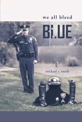 Všetci krvácame modrou - We All Bleed Blue