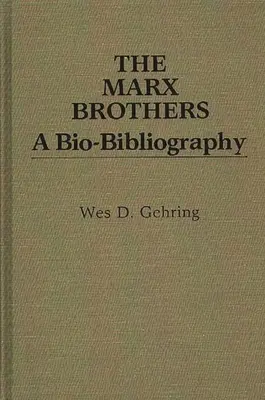 Bratia Marxovci: Marxovci (Marxovci): biobibliografia (v anglickom origináli): A Bio-Bibliography - The Marx Brothers: A Bio-Bibliography