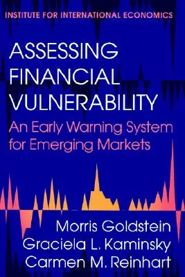 Hodnotenie finančnej zraniteľnosti: Systém včasného varovania pre rozvíjajúce sa trhy - Assessing Financial Vulnerability: An Early Warning System for Emerging Markets