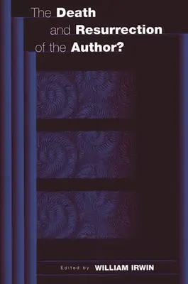 Smrť a zmŕtvychvstanie autora? - The Death and Resurrection of the Author?