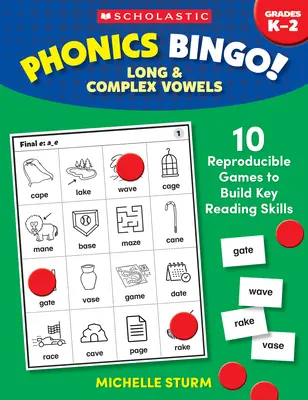 Fonické bingo: Dlhé a zložené samohlásky: 10 reprodukovateľných hier na rozvoj kľúčových čitateľských zručností - Phonics Bingo: Long & Complex Vowels: 10 Reproducible Games to Build Key Reading Skills