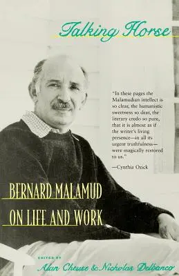 Hovoriaci kôň: Bernard Malamud o živote a diele - Talking Horse: Bernard Malamud on Life and Work