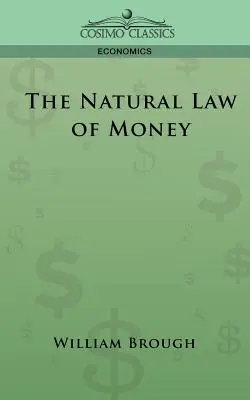 Prirodzený zákon peňazí - The Natural Law of Money