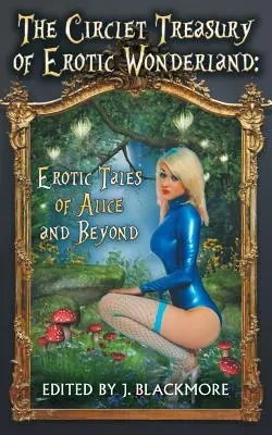 Cirkulárka Pokladnica erotických zázrakov - The Circlet Treasury of Erotic Wonderland