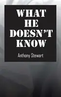 Čo nevie - What He Doesn't Know