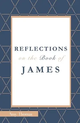 Úvahy o Jakubovej knihe - Reflections on the Book of James