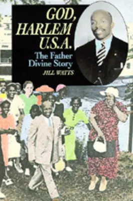Boh, Harlem U.S.A.: Príbeh božského otca - God, Harlem U.S.A.: The Father Divine Story