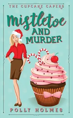 Jeme a vražda - Mistletoe and Murder