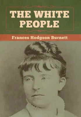 Bieli ľudia - The White People