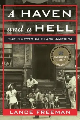 Prístav a peklo: Ghetto v čiernej Amerike - A Haven and a Hell: The Ghetto in Black America