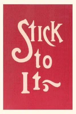 Vintage Journal Držte sa toho - Vintage Journal Stick to It