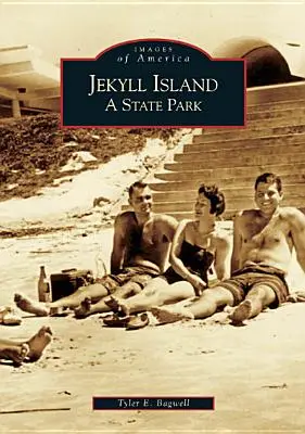 Ostrov Jekyll: Štátny park - Jekyll Island: A State Park