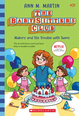 Mallory a problémy s dvojčatami (Klub opatrovateliek detí #21) - Mallory and the Trouble with Twins (the Baby-Sitters Club #21)