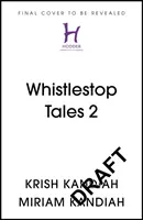 Whistlestop Tales: Príbehy z Biblie: Po Biblii s desiatimi neobyčajnými deťmi - Whistlestop Tales: Around the Bible with 10 Extraordinary Children