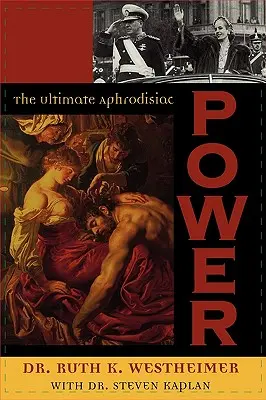 Moc: najväčšie afrodiziakum - Power: The Ultimate Aphrodisiac