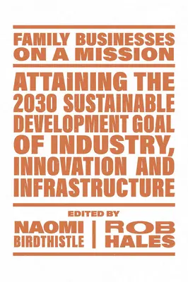 Dosiahnutie cieľa udržateľného rozvoja do roku 2030 v oblasti priemyslu, inovácií a infraštruktúry - Attaining the 2030 Sustainable Development Goal of Industry, Innovation and Infrastructure