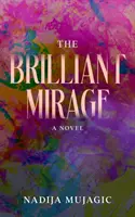 Brilantný Mirage - The Brilliant Mirage