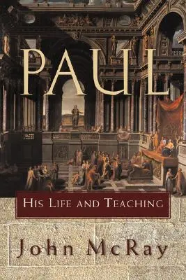 Pavol: jeho život a učenie - Paul: His Life and Teaching