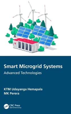 Inteligentné mikrosieťové systémy: Pokročilé technológie - Smart Microgrid Systems: Advanced Technologies