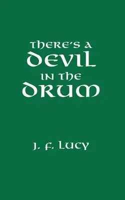 V bubne je diabol - There's a Devil in the Drum
