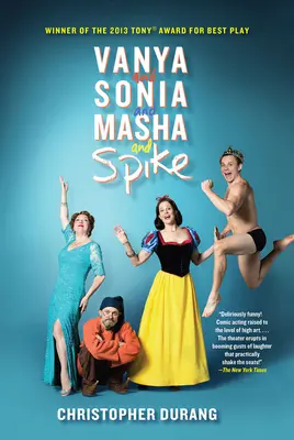 Váňa a Soňa a Máša a Spike - Vanya and Sonia and Masha and Spike