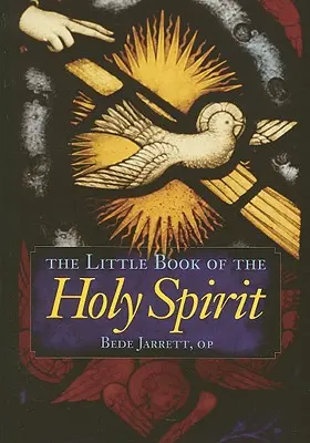 Malá kniha Ducha Svätého - The Little Book of the Holy Spirit