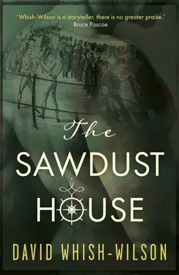 Dom z pilín - The Sawdust House