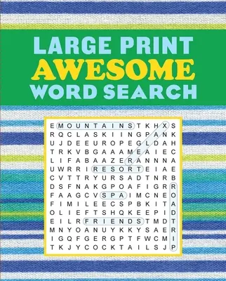 Veľká tlač Úžasné hľadanie slov - Large Print Awesome Word Search