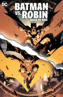 Batman vs. Robin: Cesta do vojny - Batman vs. Robin: Road to War