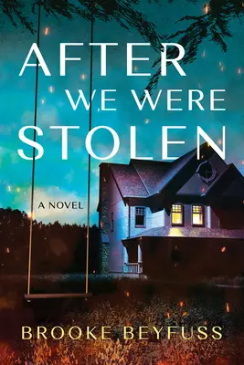 Po tom, čo nás ukradli - After We Were Stolen