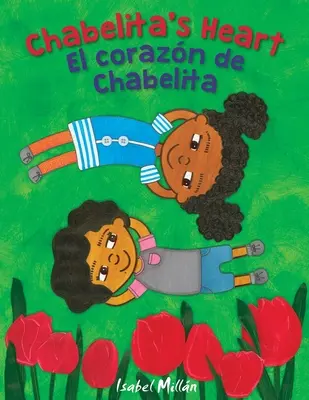Chabelitino srdce: El corazn de Chabelita - Chabelita's Heart: El corazn de Chabelita