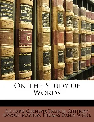 O štúdiu slov - On the Study of Words