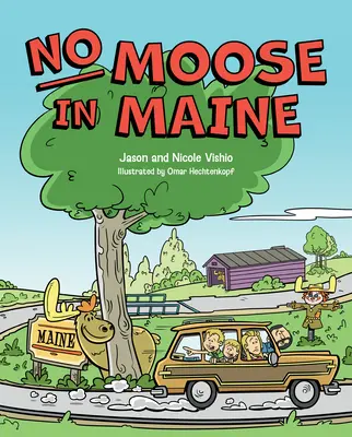 Žiadny los v Maine - No Moose in Maine