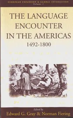 Jazykové stretnutie v Amerike, 1492-1800 - The Language Encounter in the Americas, 1492-1800