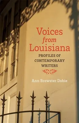 Hlasy z Louisiany: Profily súčasných spisovateľov - Voices from Louisiana: Profiles of Contemporary Writers