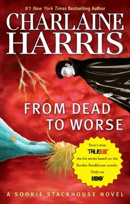 Od mŕtveho k horšiemu - From Dead to Worse