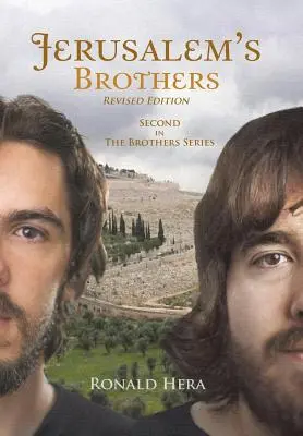 Jeruzalemskí bratia: Druhý diel série Bratia - Jerusalem's Brothers: Second in the Brothers Series