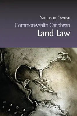 Pozemkové právo Spoločenstva národov Karibiku - Commonwealth Caribbean Land Law