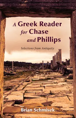 Grécka čítanka pre Chase a Phillips - A Greek Reader for Chase and Phillips
