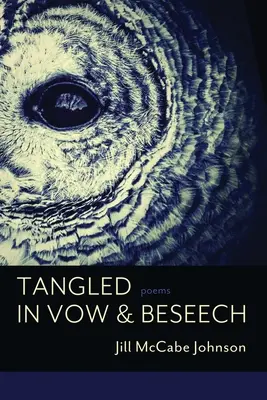 Popletené v sľube a prosbe - Tangled in Vow & Beseech