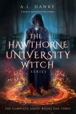 Séria čarodejníc z Hawthornovej univerzity: Kompletná zbierka - The Hawthorne University Witch Series: Complete Collection